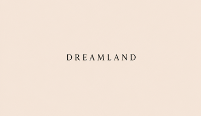 Dreamland